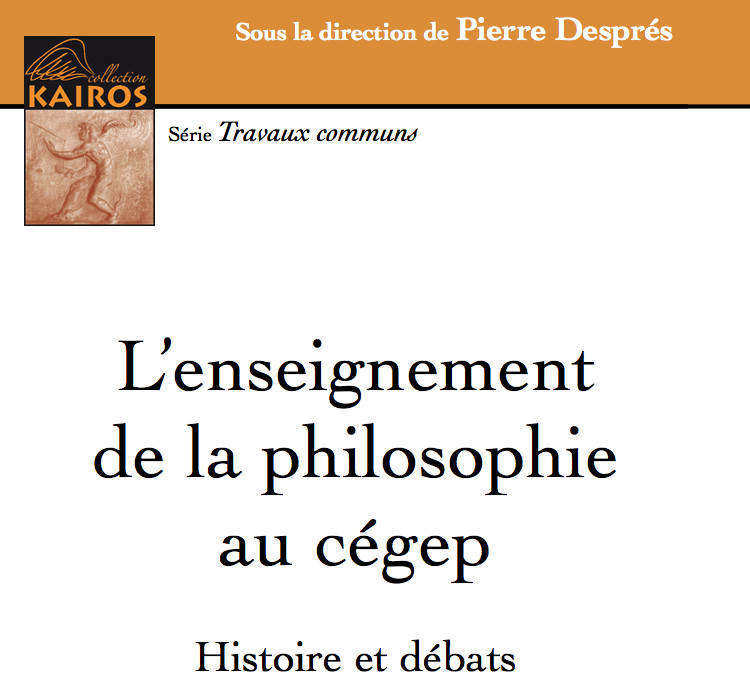 L’enseignement De La Philosophie Au Cégep: Histoire Et Débats | La ...